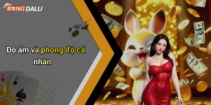 Độ ẩm và phong độ cá nhân