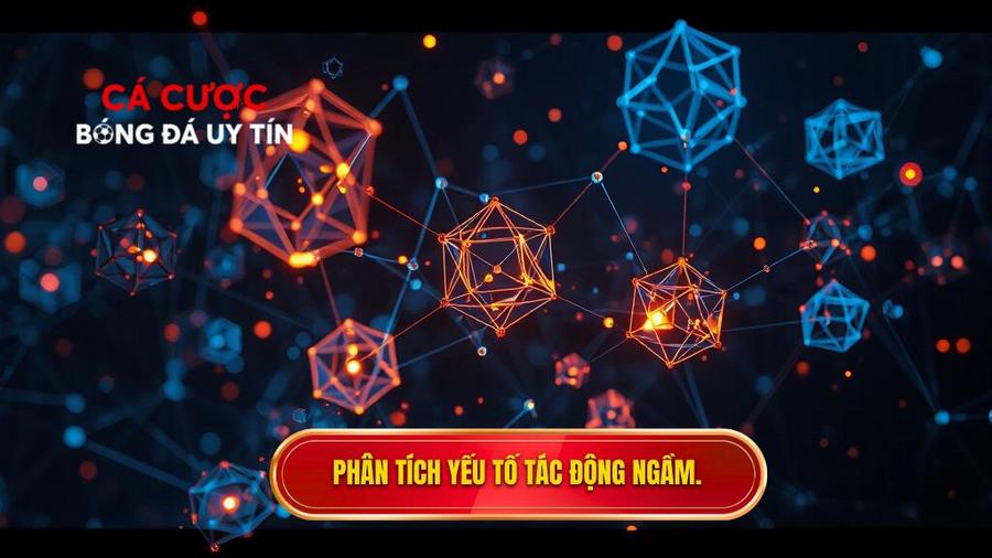 Phân tích yếu tố tác động ngầm.